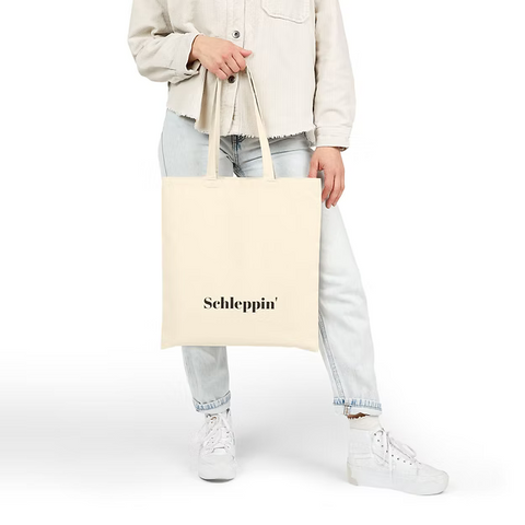 Schleppin' Tote Bag
