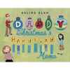 Daddy Christmas & Hanukkah Mama
