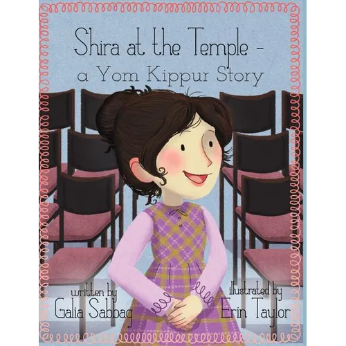 Shira at the Temple: a Yom Kippur Story
