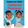 Samuel and Zibiah Celebrate Passover