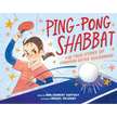 Ping-Pong Shabbat: The True Story of Champion Estee Ackerman