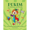 Purim in Pictures and Words: A Holiday Interactive Book