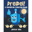 Dreidel! A Hanukkah Coloring Book