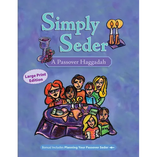 Simply Seder: A Haggadah and Passover Planner