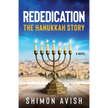 Rededication: The Hanukkah Story