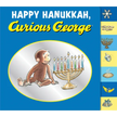 Happy Hanukkah, Curious George Tabbed: A Hanukkah Holiday Book for Kids