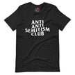 Anti-Antisemitism Club Unisex Short Sleeve Tee