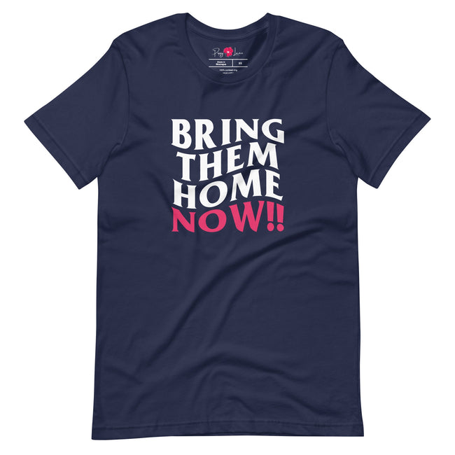 Bring Them Home Now! Unisex Short Sleeve Tee
