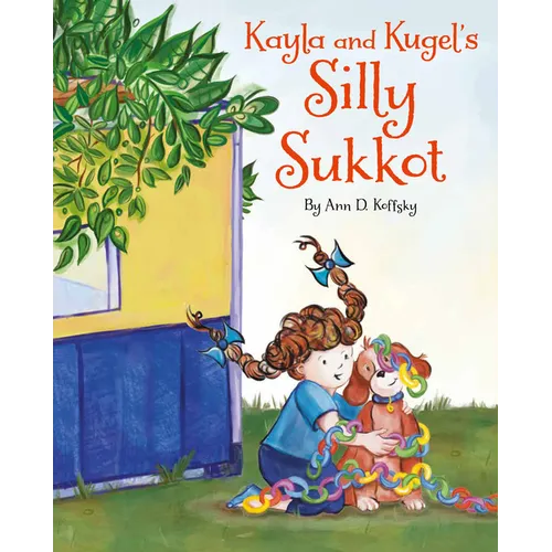 Kayla and Kugel's Silly Sukkot
