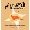 The Misshapen Hamantasch: A Purim Story