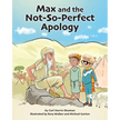 Max and the Not-So-Perfect Apology: Torah Time Travel #3